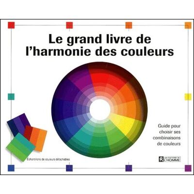 Collectif Le Grand Livre De L'Harmonie Des Couleurs - Publicité Collectif Le Grand Livre De L'Harmonie Des Couleurs - Publicité