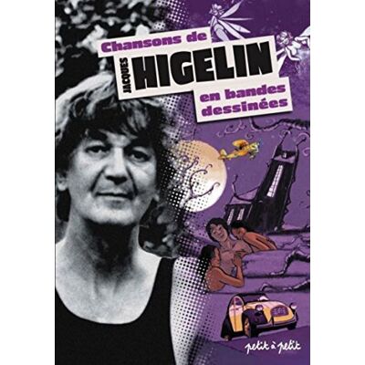 Petit à Petit Chansons De Higelin En Bandes Dessinées - Publicité Petit à Petit Chansons De Higelin En Bandes Dessinées - Publicité