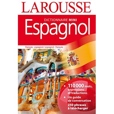 Larousse Espagnol Mini Dictionnaire : Français-Espagnol, Espagnol-Français. Espanol Mini Diccionario : Francés-Espanol, Espanol-Francés - Publicité Larousse Espagnol Mini Dictionnaire : Français-Espagnol, Espagnol-Français. Espanol Mini Diccionario : Francés-Espanol, Espanol-Francés - Publicité
