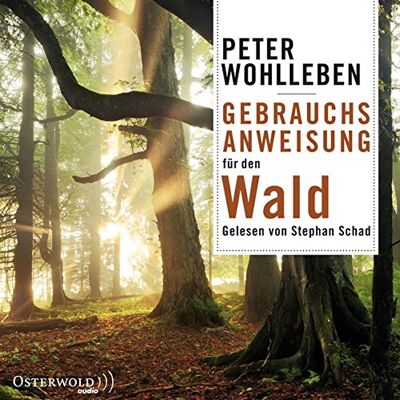 Peter Wohlleben Gebrauchsanweisung Für Den Wald: 6 Cds - Publicité Peter Wohlleben Gebrauchsanweisung Für Den Wald: 6 Cds - Publicité