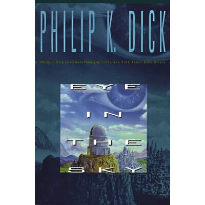 Dick Eye In The Sky: Collier Nucleus Science Fiction Classic - Publicité Dick Eye In The Sky: Collier Nucleus Science Fiction Classic - Publicité