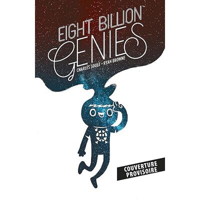 Charles Soule Eight Billion Genies - Publicité Charles Soule Eight Billion Genies - Publicité