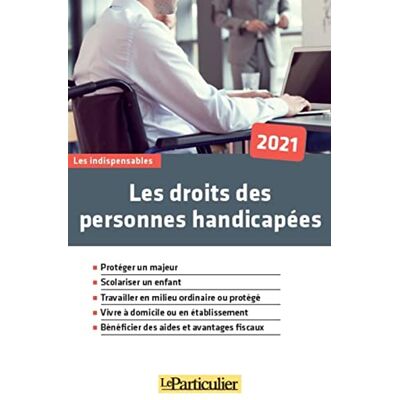 Collectif Les Droits Des Personnes Handicapées : 2021 - Publicité Collectif Les Droits Des Personnes Handicapées : 2021 - Publicité