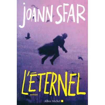 Joann Sfar L'Éternel - Publicité Joann Sfar L'Éternel - Publicité