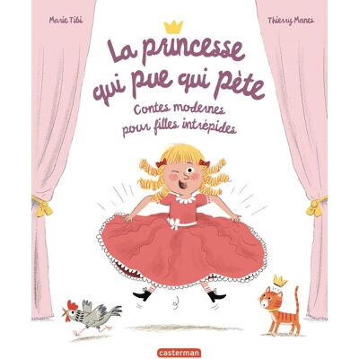 Marie Tibi La Princesse Qui Pue Qui Pète : Contes Modernes Pour Filles Intrépides - Publicité Marie Tibi La Princesse Qui Pue Qui Pète : Contes Modernes Pour Filles Intrépides - Publicité