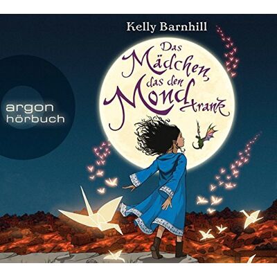 Kelly Barnhill Das Mädchen, Das Den Mond Trank - Publicité Kelly Barnhill Das Mädchen, Das Den Mond Trank - Publicité