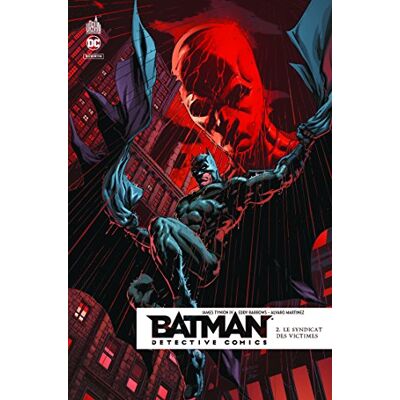 Collectif Batman Detective Comics. Vol. 2. Le Syndicat Des Victimes - Publicité Collectif Batman Detective Comics. Vol. 2. Le Syndicat Des Victimes - Publicité