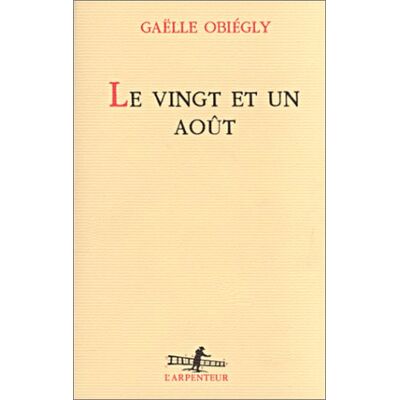 Gaëlle Obiégly Le Vingt Et Un Août - Publicité Gaëlle Obiégly Le Vingt Et Un Août - Publicité
