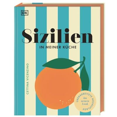 Cettina Vicenzino Sizilien In Meiner Küche: 70 Traditionelle Und Moderne Rezepte. Authentisch Sizilianisch Kochen - Publicité Cettina Vicenzino Sizilien In Meiner Küche: 70 Traditionelle Und Moderne Rezepte. Authentisch Sizilianisch Kochen - Publicité