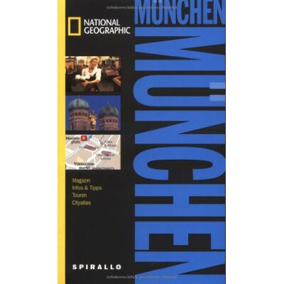 Daniela Schetar National Geographic Spirallo Reiseführer München: Magazin. Infos Und Tipps. Touren. Reiseatlas - Publicité Daniela Schetar National Geographic Spirallo Reiseführer München: Magazin. Infos Und Tipps. Touren. Reiseatlas - Publicité