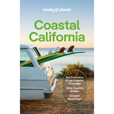 Anita Isalska Lonely Planet Coastal California (Travel Guide) - Publicité Anita Isalska Lonely Planet Coastal California (Travel Guide) - Publicité