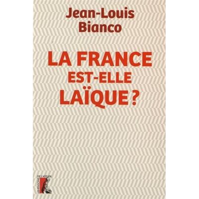 La France Est-Elle Laïque ? - Publicité La France Est-Elle Laïque ? - Publicité