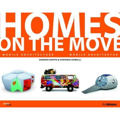 Donato Nappo Homes On The Move: Mobile Architecture - Publicité Donato Nappo Homes On The Move: Mobile Architecture - Publicité