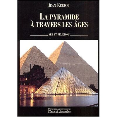 Jean Kerisel La Pyramide À Travers Les Âges - Publicité Jean Kerisel La Pyramide À Travers Les Âges - Publicité