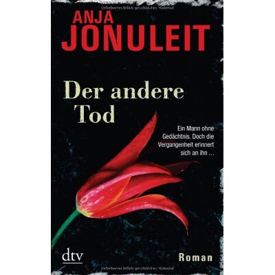 Anja Jonuleit Der Andere Tod: Roman - Publicité Anja Jonuleit Der Andere Tod: Roman - Publicité