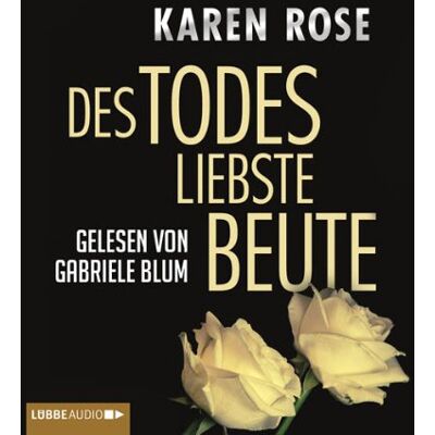 Karen Rose Des Todes Liebste Beute - Publicité Karen Rose Des Todes Liebste Beute - Publicité