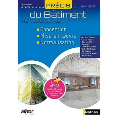 Denis Didier Précis De Bâtiment : Conception, Mise En Oeuvre, Normalisation - Publicité Denis Didier Précis De Bâtiment : Conception, Mise En Oeuvre, Normalisation - Publicité