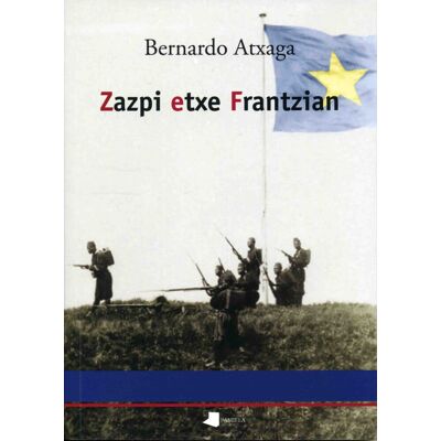 Bernardo Atxaga Zazpi Etxe Frantzian (Kondagintza, Band 15) - Publicité Bernardo Atxaga Zazpi Etxe Frantzian (Kondagintza, Band 15) - Publicité