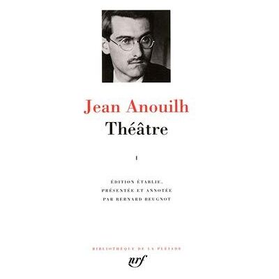 Jean Anouilh Théâtre. Vol. 1 - Publicité Jean Anouilh Théâtre. Vol. 1 - Publicité