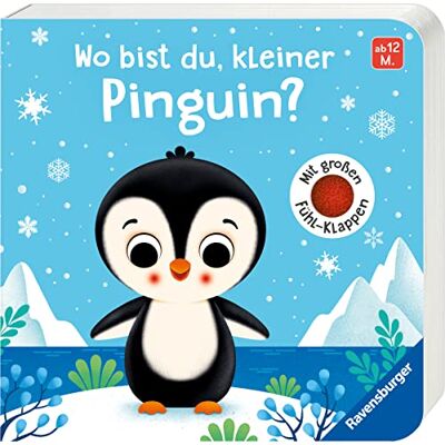 Emilie Jakobs Wo Bist Du, Kleiner Pinguin?: Mit Großen Fühl-Klappen - Publicité Emilie Jakobs Wo Bist Du, Kleiner Pinguin?: Mit Großen Fühl-Klappen - Publicité