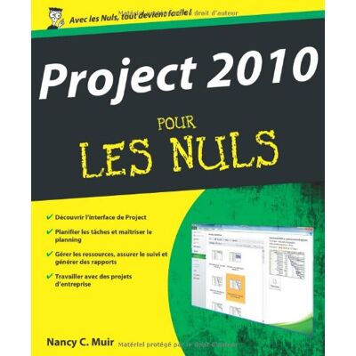 Muir, Nancy C. Microsoft Project 2010 Pour Les Nuls - Publicité Muir, Nancy C. Microsoft Project 2010 Pour Les Nuls - Publicité