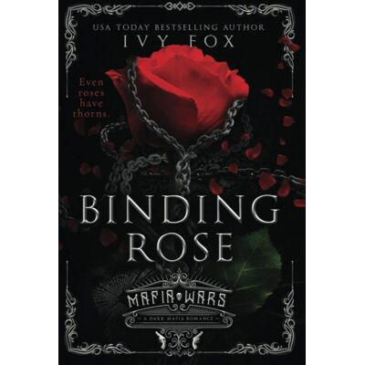 Ivy Fox Binding Rose: A Dark Mafia Romance (Mafia Wars) - Publicité Ivy Fox Binding Rose: A Dark Mafia Romance (Mafia Wars) - Publicité