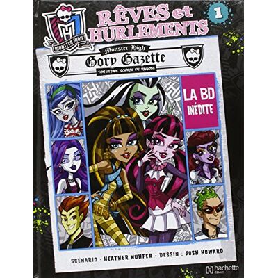 Hachette Monster High : Rêves Et Hurlements. Vol. 1 - Publicité Hachette Monster High : Rêves Et Hurlements. Vol. 1 - Publicité