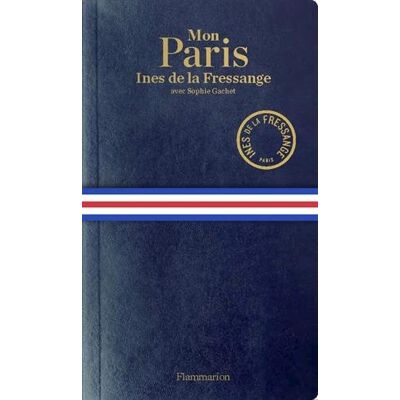 La Fressange, Ines de Mon Paris - Publicité La Fressange, Ines de Mon Paris - Publicité