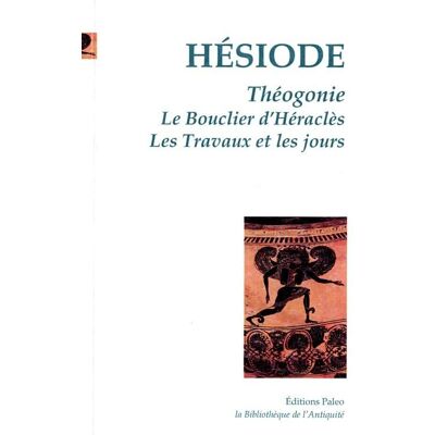 Hesiode Théogonie. Le Bouclier D'Héraclès. Les Travaux Et Les Jours - Publicité Hesiode Théogonie. Le Bouclier D'Héraclès. Les Travaux Et Les Jours - Publicité