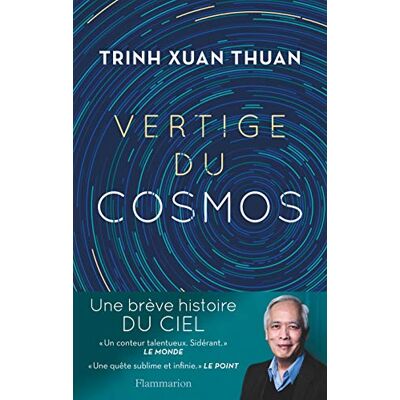 Trinh, Xuan Thuan Vertige Du Cosmos - Publicité Trinh, Xuan Thuan Vertige Du Cosmos - Publicité