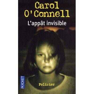 Carol O'Connell L'Appât Invisible - Publicité Carol O'Connell L'Appât Invisible - Publicité