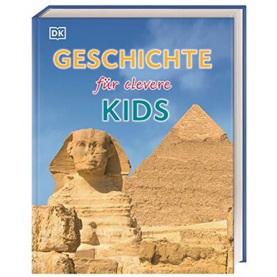 Geschichte Für Clevere Kids: Lexikon Mit Über 1500 Abbildungen - Publicité Geschichte Für Clevere Kids: Lexikon Mit Über 1500 Abbildungen - Publicité