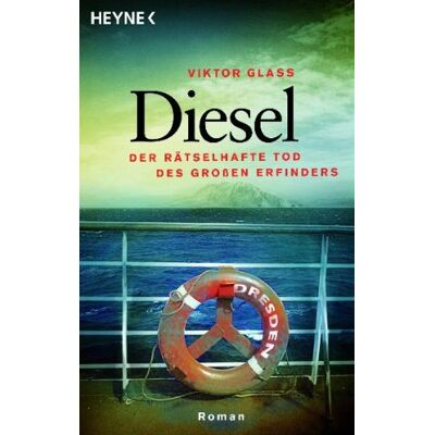 Viktor Glass Diesel: Der Rätselhafte Tod Des Großen Erfinders - Roman - Publicité Viktor Glass Diesel: Der Rätselhafte Tod Des Großen Erfinders - Roman - Publicité