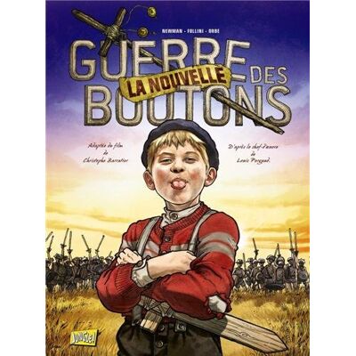 La Nouvelle Guerre Des Boutons - Publicité La Nouvelle Guerre Des Boutons - Publicité