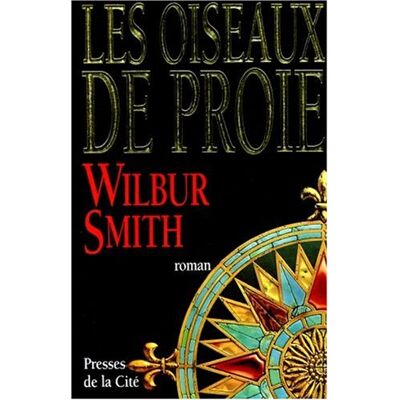Wilbur Smith Les Oiseaux De Proie - Publicité Wilbur Smith Les Oiseaux De Proie - Publicité