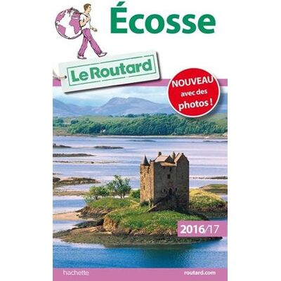 Le Routard Ecosse : 2016-2017 - Publicité Le Routard Ecosse : 2016-2017 - Publicité