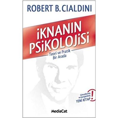 Robert B. Chaldini Iknanin Psikolojisi: Teori Ve Pratik Bir Arada - Publicité Robert B. Chaldini Iknanin Psikolojisi: Teori Ve Pratik Bir Arada - Publicité