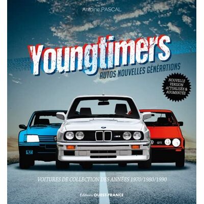 Antoine Pascal Youngtimers : Autos Nouvelles Générations : Voitures De Collection Des Années 1970-1980-1990 - Publicité Antoine Pascal Youngtimers : Autos Nouvelles Générations : Voitures De Collection Des Années 1970-1980-1990 - Publicité