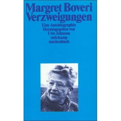 Margret Boveri Verzweigungen: Eine Autobiographie (Suhrkamp Taschenbuch) - Publicité Margret Boveri Verzweigungen: Eine Autobiographie (Suhrkamp Taschenbuch) - Publicité