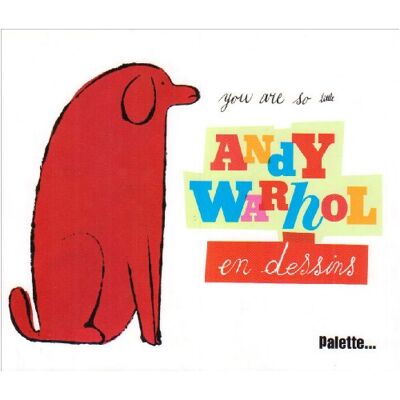 Andy Warhol En Dessins - Publicité Andy Warhol En Dessins - Publicité
