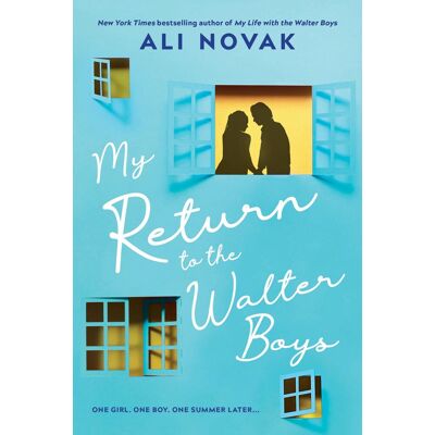 Ali Novak My Return To The Walter Boys: The Sequel To The Hit Young Adult Romance Sensation (My Life With The Walter Boys Book 2) - Publicité Ali Novak My Return To The Walter Boys: The Sequel To The Hit Young Adult Romance Sensation (My Life With The Walter Boys Book 2) - Publicité
