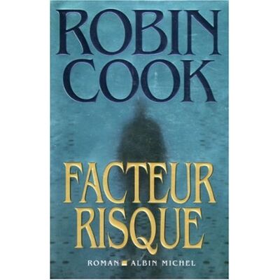 Robin Cook Facteur Risque - Publicité Robin Cook Facteur Risque - Publicité
