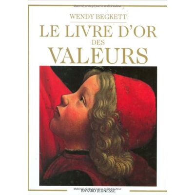 Le Livre D'Or Des Valeurs : Regarder Les Oeuvres D'Art Est Une Manière D'Approcher Dieu - Publicité Le Livre D'Or Des Valeurs : Regarder Les Oeuvres D'Art Est Une Manière D'Approcher Dieu - Publicité