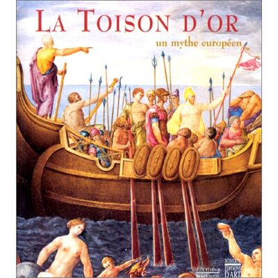 Collectif La Toison D'Or : Un Mythe Européen - Publicité Collectif La Toison D'Or : Un Mythe Européen - Publicité