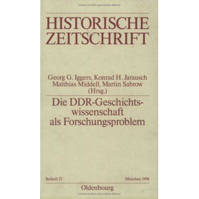 Iggers, Georg G. Die Ddr-Geschichtswissenschaft Als Forschungsproblem - Publicité Iggers, Georg G. Die Ddr-Geschichtswissenschaft Als Forschungsproblem - Publicité