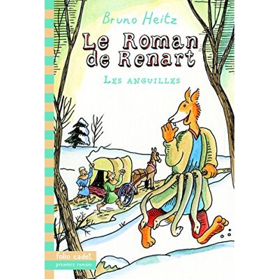 Bruno Heitz Le Roman De Renart. Vol. 1. Les Anguilles - Publicité Bruno Heitz Le Roman De Renart. Vol. 1. Les Anguilles - Publicité