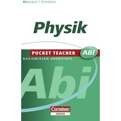Hans-Peter Götz Pocket Teacher. Abi. Physik. G 8-Geeignet. Zentralabitur (Lernmaterialien) - Publicité Hans-Peter Götz Pocket Teacher. Abi. Physik. G 8-Geeignet. Zentralabitur (Lernmaterialien) - Publicité