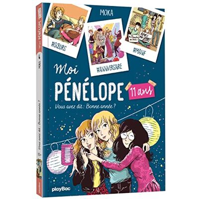 Moka Moi, Pénélope 11 Ans. Vol. 4. Vous Avez Dit : Bonne Année ? - Publicité Moka Moi, Pénélope 11 Ans. Vol. 4. Vous Avez Dit : Bonne Année ? - Publicité