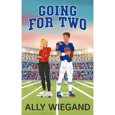 Ally Wiegand Going For Two: A Steamy Grumpy Sunshine, Rivals To Lovers Sports Romance: A Cute Grumpy Sunshine, Rivals To Lovers Sports Romance (Chicago Heartbreakers, Band 2) - Publicité Ally Wiegand Going For Two: A Steamy Grumpy Sunshine, Rivals To Lovers Sports Romance: A Cute Grumpy Sunshine, Rivals To Lovers Sports Romance (Chicago Heartbreakers, Band 2) - Publicité