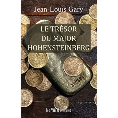 Jean-Louis Gary Le Trésor Du Major Hohensteinberg - Publicité Jean-Louis Gary Le Trésor Du Major Hohensteinberg - Publicité